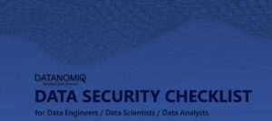 Mehr über den Artikel erfahren Was Data Scientists über Data Security wissen sollten
