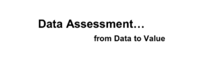 Mehr über den Artikel erfahren Warum Ihre Business Intelligence ein Data Assessment braucht