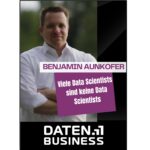 Benjamin Aunkofer @ Datenbusiness Podcast