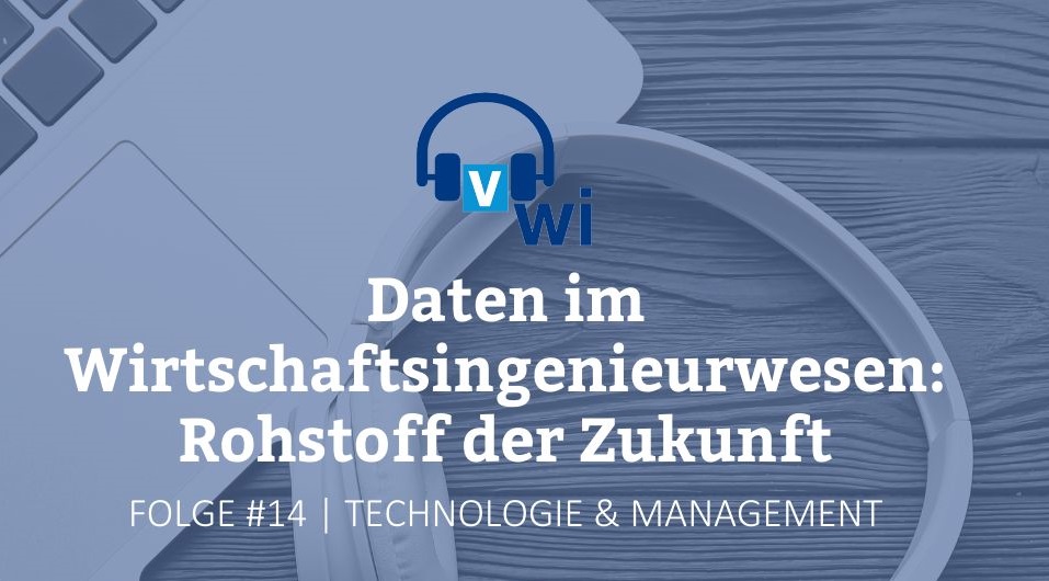 Mehr über den Artikel erfahren VWI e.V. Podcast – Benjamin Aunkofer über Karriere mit Daten & KI